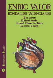 RONDALLES VALENCIANES.4, Enric Valor - BULLENT