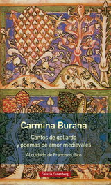 GALAXIA GUTENBERG, Carmina Burana - Francisco Rico (ed.)