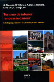 Turismo de interior: renovarse o morir, VV.AA. - UNIVERSITAT VALENCIA