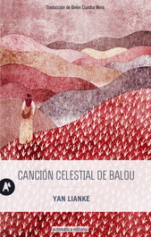 Canción celestial de Balou, Yan Lianke - AUTOMATICA EDITORIAL