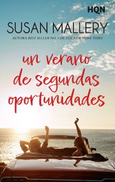 Harlequin Iberica, Un verano de segundas oportunidades, Susan Mallery - Harlequin Iberica