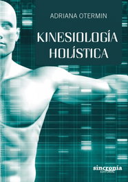 Kinesiología Holística, Adriana Otermin - SINCRONIA