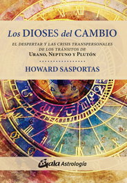 Los dioses del cambio, Howard Sasportas - GAIA