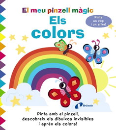 BRUÑO El meu pinzell màgic. Els colors