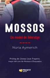 Mossos, Nuria Aymerich i Rocavert - PROFIT