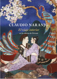 El viaje interior, Claudio Naranjo - LA LLAVE