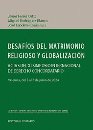Desafíos del matrimonio religioso y globalización, Javier Ferrer Ortiz - COMARES