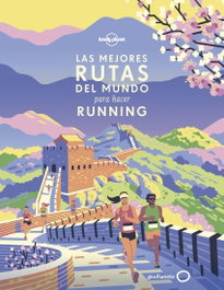 GEOPLANETA, Las mejores rutas del mundo para hacer running, AA. VV. - GEOPLANETA