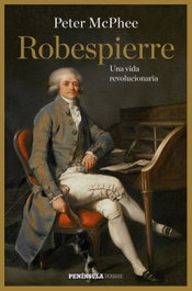 Robespierre, Peter McPhee - PENINSULA