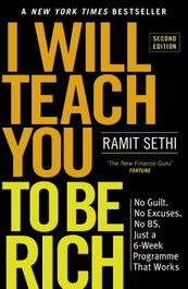 I Will Teach You To Be Rich (2nd Edition), Ramit Sethi - HODDER & STOUGHTON