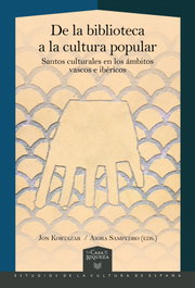 DE LA BIBLIOTECA A LA CULTURA POPULAR, AA.VV. - IBEROAMERICANA - VERVUERT
