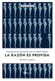 La razón es provida, Matthieu Lavagna - RIALP