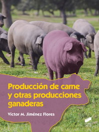 SINTESIS EDITORIAL, PRODUCCIÓN DE CARNE Y OTRAS PRODUCCIONES GANADERAS 2019 - SINTESIS EDITORIAL