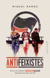 Antifeixistes, Miquel Ramos - CAPITAN SWING LIBROS