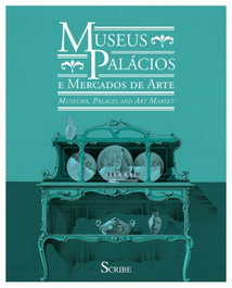 Museus, Palácios e Mercados da Arte, Miguel Cabral de Moncada - SCRIBE
