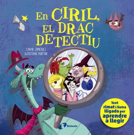BRUÑO, En Ciril, el drac detectiu - Cinta Jiménez