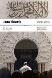 El Islam, Jesús Mosterín - ALIANZA