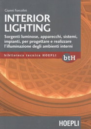 INTERIOR LIGHTING, Gianni Forcolini - ULRICO HOEPLI