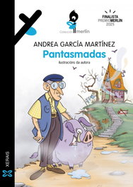 Pantasmadas, Andrea García Martínez - XERAIS