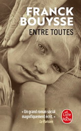 Entre toutes, LIVRE DE POCHE - LIVRE DE POCHE