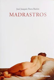 MADRASTROS, José Joaquín Parra Bañón - METALES PESADOS