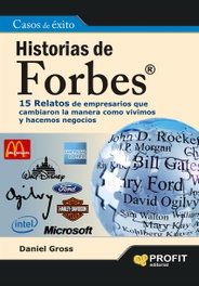 Historias De Forbes, Daniel Gross - PROFIT