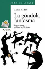 ANAYA, La góndola fantasma - Gianni Rodari