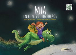 Babidi-bu Mia en el país de los sueños - Lucía Pérez Palao