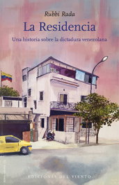 La Residencia, Rubbi Rada Díaz - DEL VIENTO