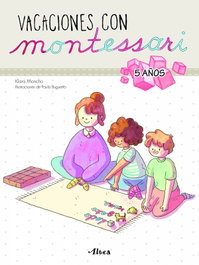 BEASCOA, VACACIONES CON MONTESSORI 5 AÑOS