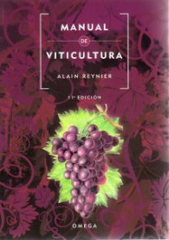 OMEGA Manual de Viticultura (11ª Edic.) de Alain Reynier