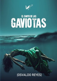 El canto de las gaviotas, Osvaldo Reyes - ANGELS FORTUNE