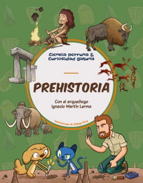 SHACKLETON BOOKS, Prehistoria - Ignacio Martín Lerma