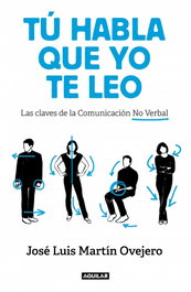 AGUILAR TÚ HABLA, QUE YO TE LEO, José Luis Martín Ovejero
