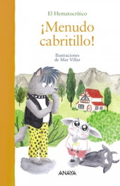 ¡Menudo cabritillo!, El Hematocrítico - ANAYA