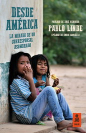 Desde América, Pablo Linde Hernández - KAILAS