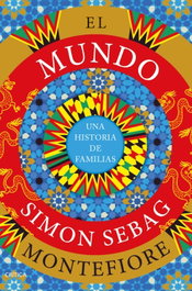 El mundo, Simon Sebag Montefiore - CRITICA