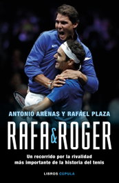 RAFA & ROGER, Antonio Arenas; Rafael Plaza - LIBROS CUPULA