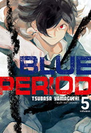 Blue Period 05, Tsubasa Yamaguchi - Milky Way