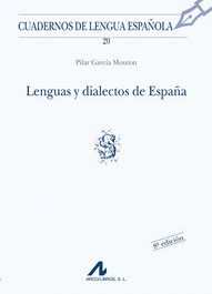 ARCO-LIBROS Lenguas y dialectos de España, Pilar García Moutón