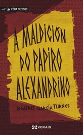 A maldición do papiro alexandrino, Beatriz García Turnes - XERAIS