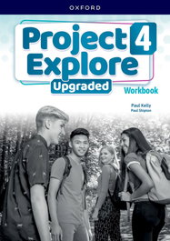 OXFORD UNIVERSITY PRESS, Project explore 4 upgraded workbook 5th edition 2025 - VV.AA.