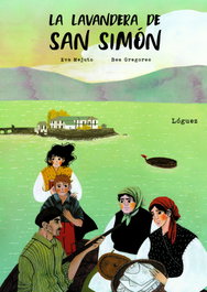 La lavandera de S. Simón, Eva Mejuto - LOGUEZ EDICIONES