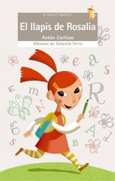 BROMERA EDICIONS, El llapis de Rosalia, Antón Cortizas Amado - BROMERA EDICIONS