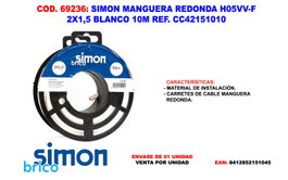 SIMON Manguera Redonda H05VV-F 2X1,5 Blanco 10m