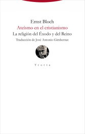 Ateísmo en el cristianismo, Ernest Bloch - TROTTA EDITORIAL