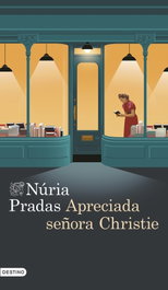 Apreciada señora Christie, Núria Pradas Andreu - DESTINO
