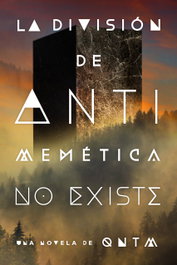 La división de antimemética no existe, QNTM - HIDRA