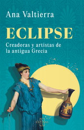 Eclipse, Ana Valtierra - EDITORIAL ESPINAS