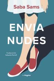 Envia nudes, Saba Sams - Bromera Edicions